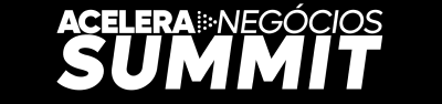 Acelera negócios summit
